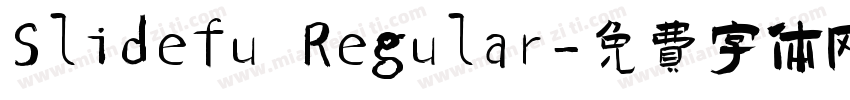 Slidefu Regular字体转换